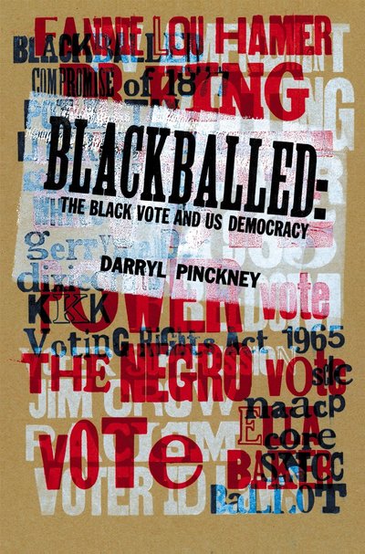 Blackballed by Darryl Pinckney