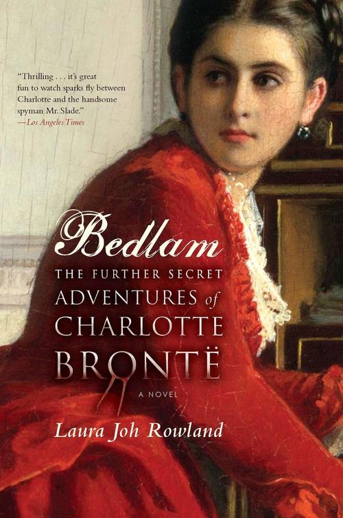 Bedlam by Laura Joh Rowland