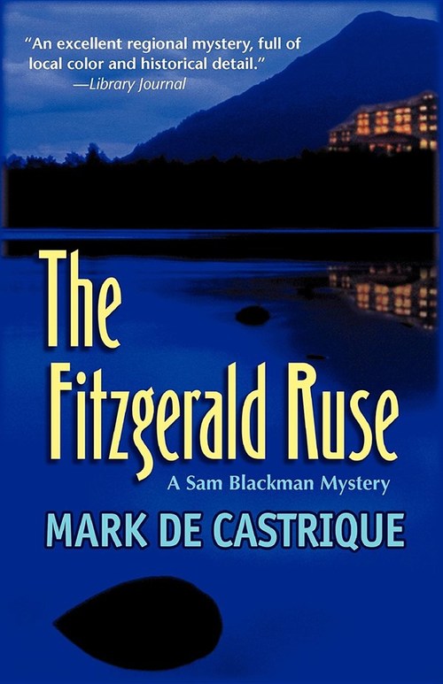 The Fitzgerald Ruse by Mark de Castrique