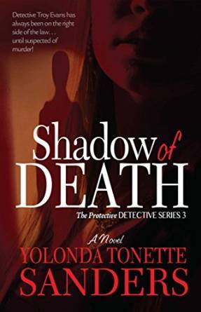 Shadow of Death by Yolonda Tonette Sanders