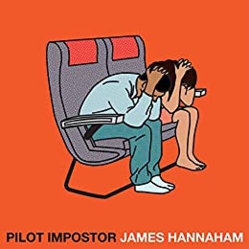 Pilot Impostor by James Hannaham