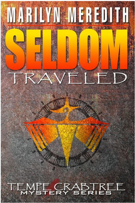 Seldom Traveled by Marilyn Meredith