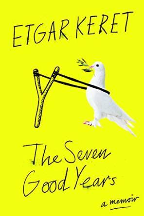 The Seven Good Years by Etgar Keret