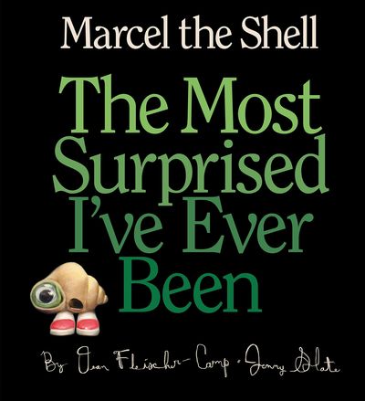 Marcel the Shell by Jenny Slate