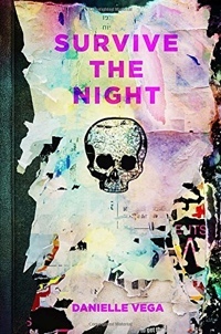 Survive The Night by Danielle Vega
