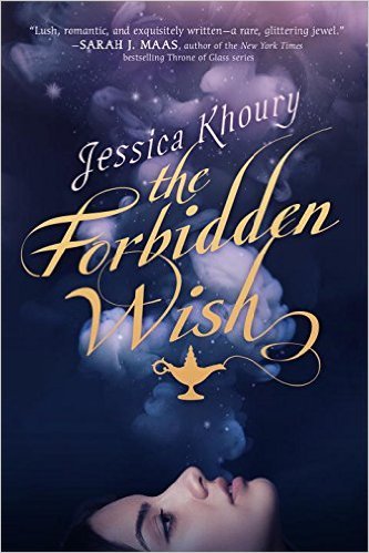 The Forbidden Wish by Jessica Khoury
