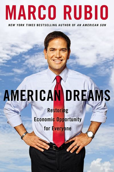 American Dreams by Marco Rubio