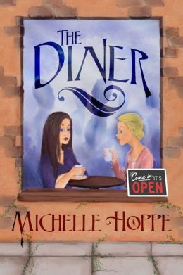 The Diner by Michelle Hoppe