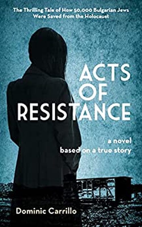 Acts of Resistance by Carrillo Dominic