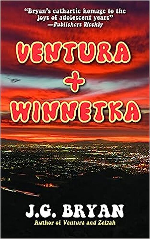 Ventura and Winnetka by J.G. Bryan