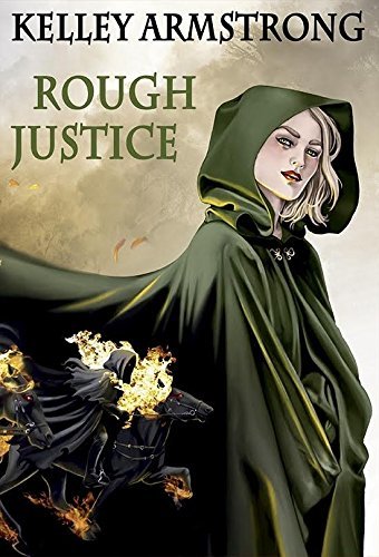 Rough Justice by Kelley Armstrong