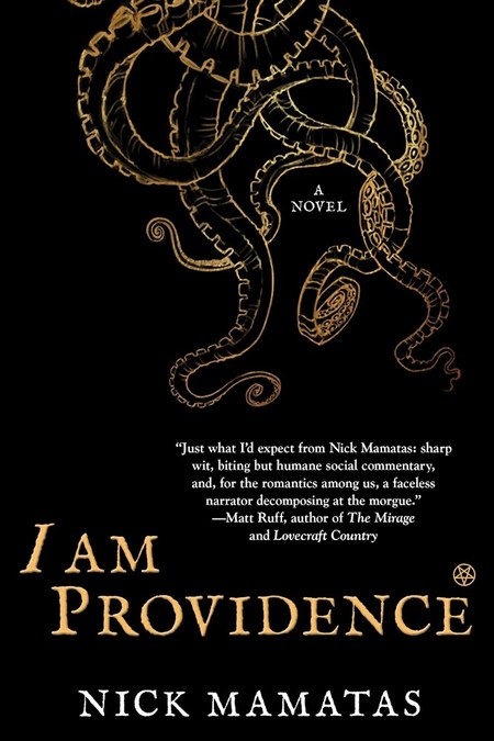 I Am Providence by Nick Mamatas