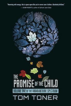 The Promise of the Child by Tom Toner
