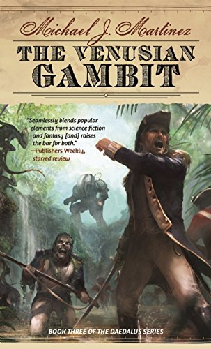 The Venusian Gambit by Michael J. Martinez