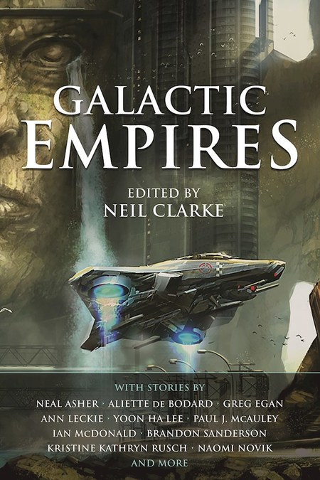 Galactic Empires by Neil Clarke