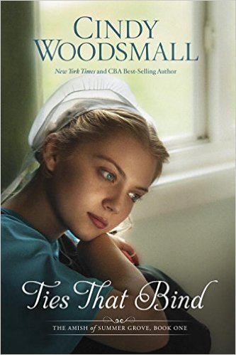 Ties That Bind by Cindy Woodsmall