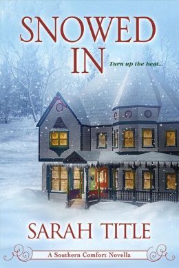 Snowed In by Sarah Title