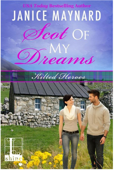 Scot Of My Dreams by Janice Maynard