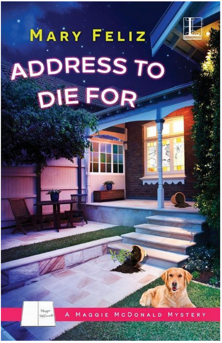 Address to Die For by Mary Feliz