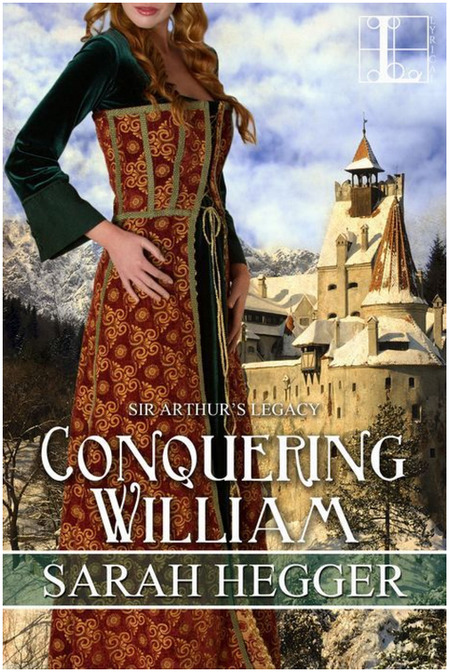 Conquering William by Sarah Hegger
