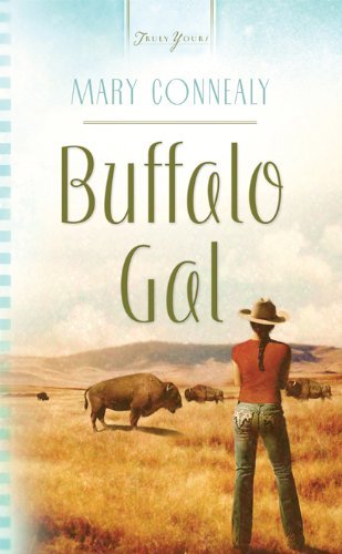 Buffalo Gal by Mary Connealy
