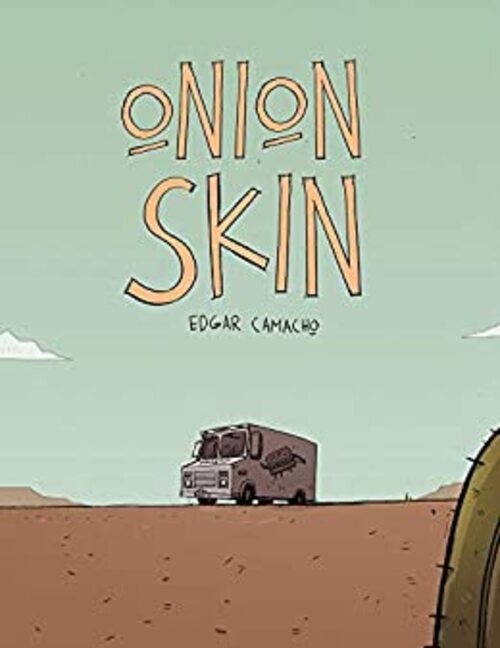 Onion Skin by Edgar Camacho