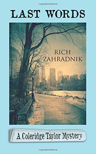 Last Words by Rich Zahradnik