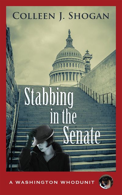 Stabbing in the Senate by Colleen J. Shogan