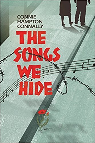 The Songs We Hide by Connie Hampton Connally