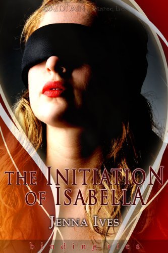 The Initiation of Isabella by Jenna Ives