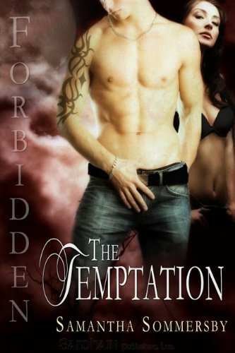 The Temptation by Samantha Sommersby