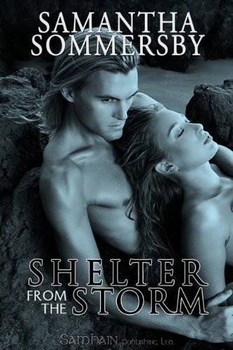 Shelter from the Storm by Samantha Sommersby