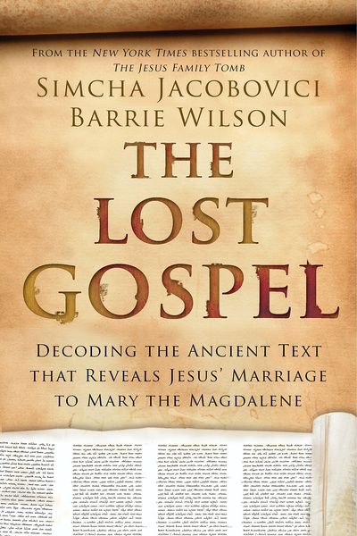 The Lost Gospel by Simcha Jacobovici