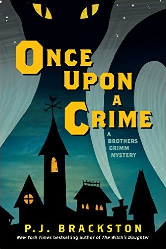 Once Upon A Crime by P.J. Brackston