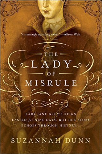 The Lady of Misrule by Suzannah Dunn