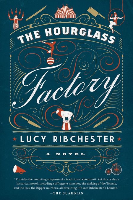 The Hourglass Factory by Lucy Ribchester