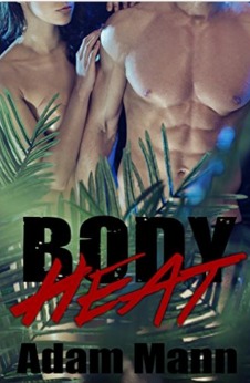 Body Heat by Adam Mann