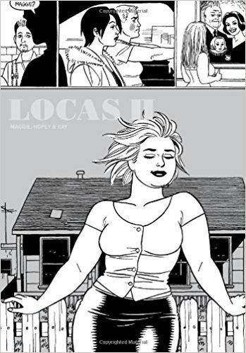 Locas II: Maggie, Hopey & Ray (Love & Rockets)