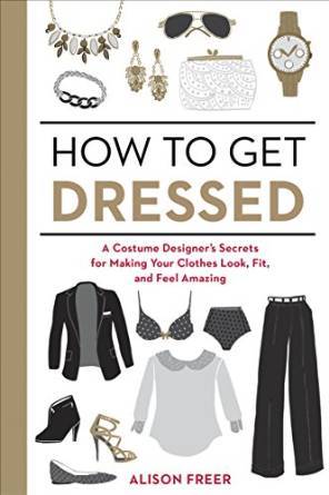 How to Get Dressed by Alison Freer
