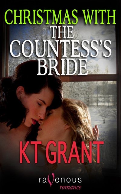 Christmas With The Countess's Bride by KT Grant