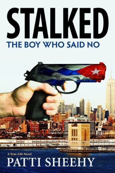 Stalked: The Boy Who Said No