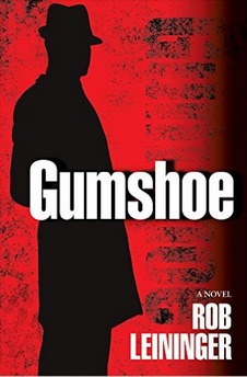 Gumshoe by Rob Leininger
