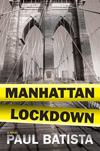 Manhattan Lockdown by Paul Batista