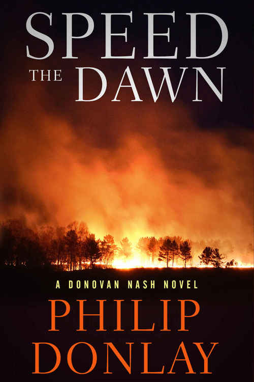 Speed the Dawn by Philip Donlay