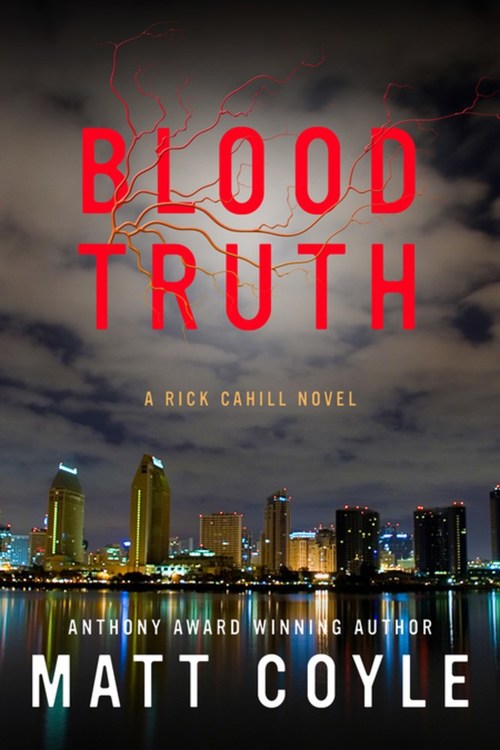 Blood Truth by Matt Coyle