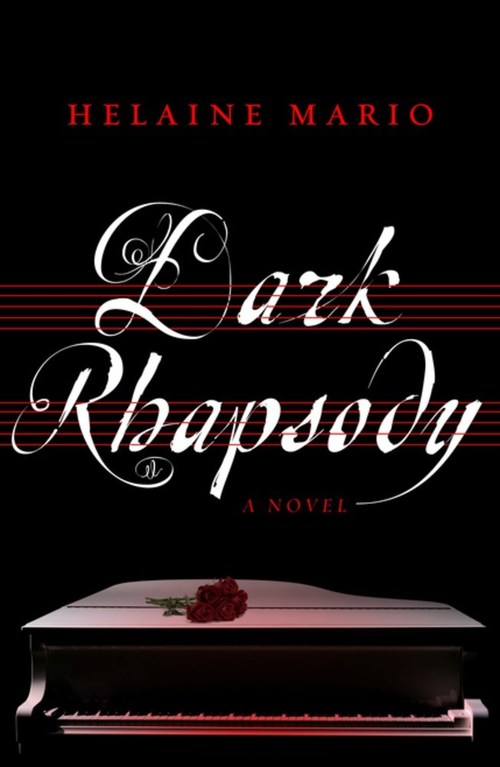 Dark Rhapsody by Helaine Mario