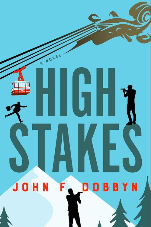 High Stakes by John F. Dobbyn