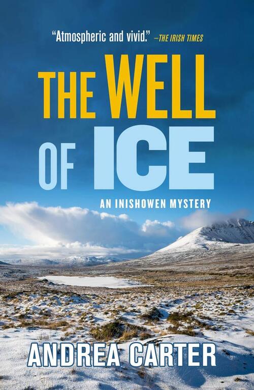 The Well of Ice by Andrea Carter