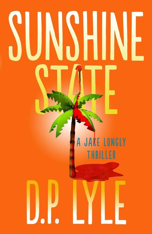 Sunshine State by D.P. Lyle