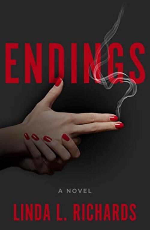 Endings by Linda L Richards